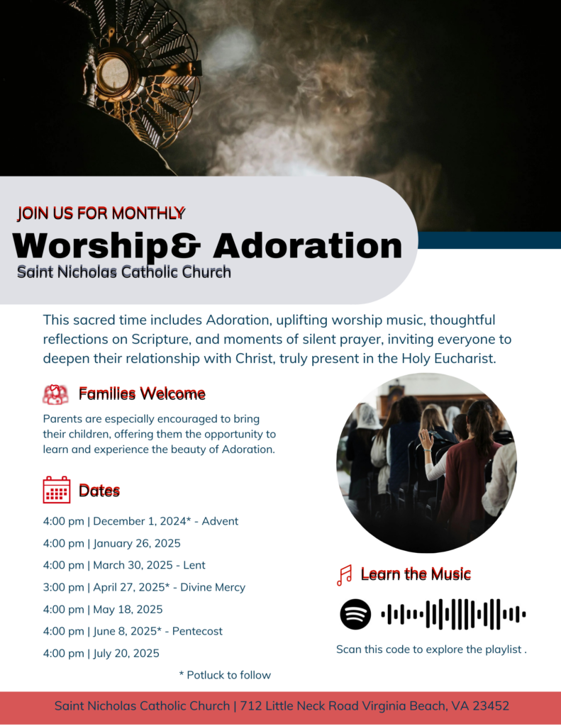 Come join us for our next worship and adoration!